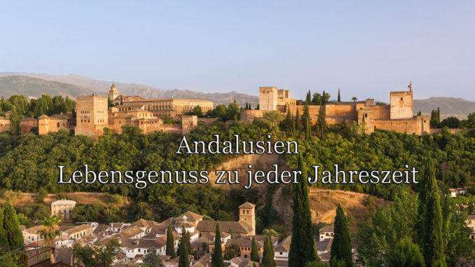 Andalusien - ein Trip in der Region der Gegensätze auf Kochen-verstehen.de