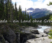 Kanada - ein Land ohne Grenzen auf Kochen-verstehen.de