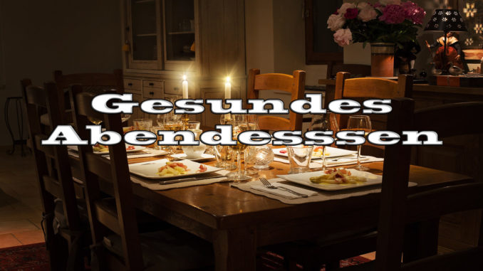 Gesundes Abendessen