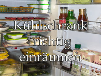 Verbrauchertipps zum Kühlschrank-Einräumen