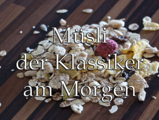 Müsli - der Klassiker am Morgen auf Kochen-verstehen.de