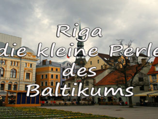 Riga - die kleine Perle des Baltikums auf Kochen-verstehen.de